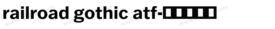 railroad gothic atf字体转换